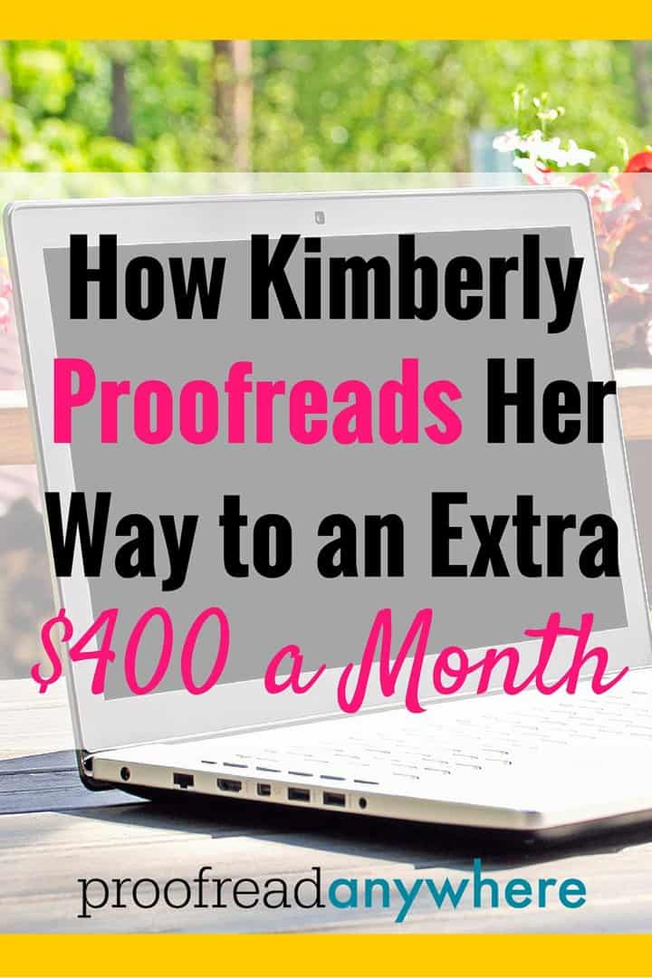 Kimberly learned how to proofread transcripts from home as a side hustle and as a result has given her family's budget $400 worth of extra breathing room each month. What an inspiring story -- Kimberly saw a need and she didn't let any obstacles hold her back.