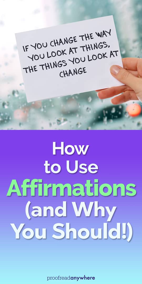 Learn how to use affirmations to manifest the life you want