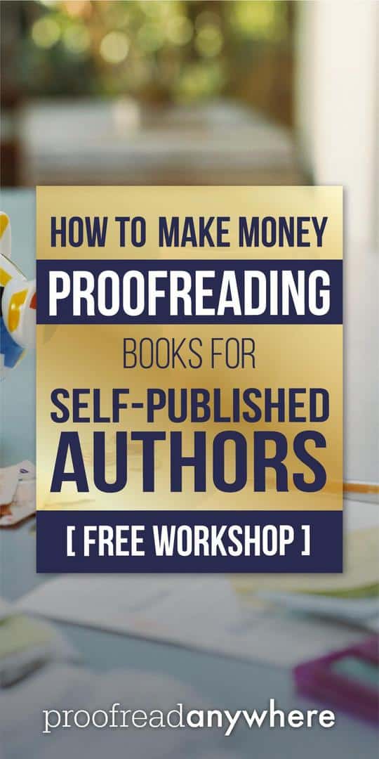 Learn the skills you need to make money proofreading books.