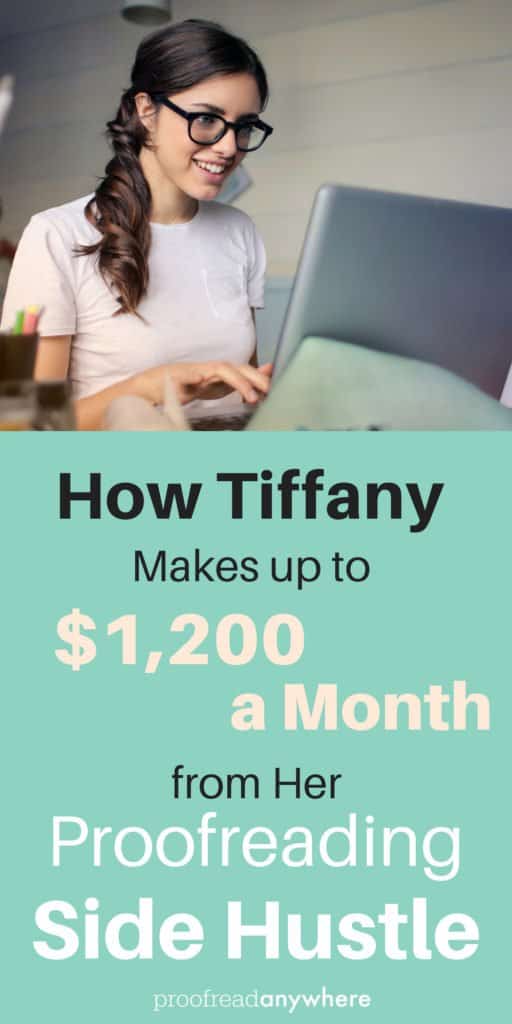 Tiffany used her proofreading side hustle as a launchpad for online business success