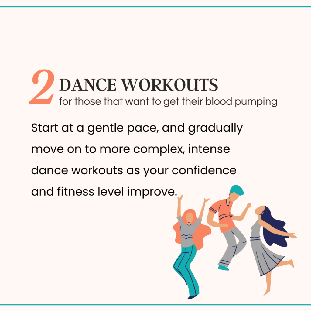 An informational image shows three dancing figures and explains that dance workouts are perfect for those that want to get their blood pumping. 