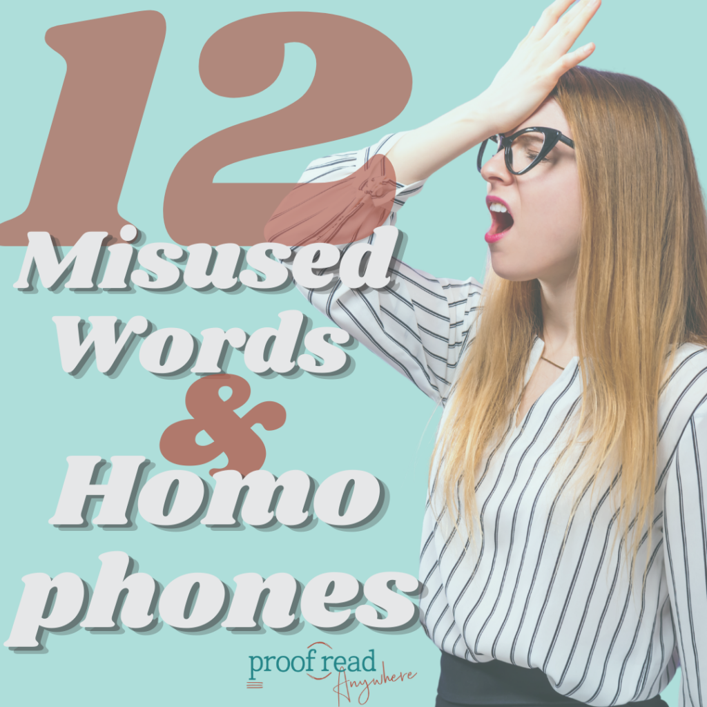 The image shows a woman hitting her head with her hand and the title "12 misused words & homophones