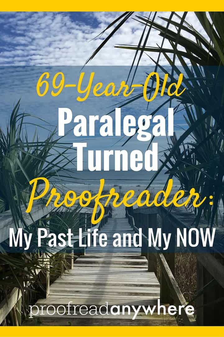 69-Year-Old Paralegal Turned Proofreader