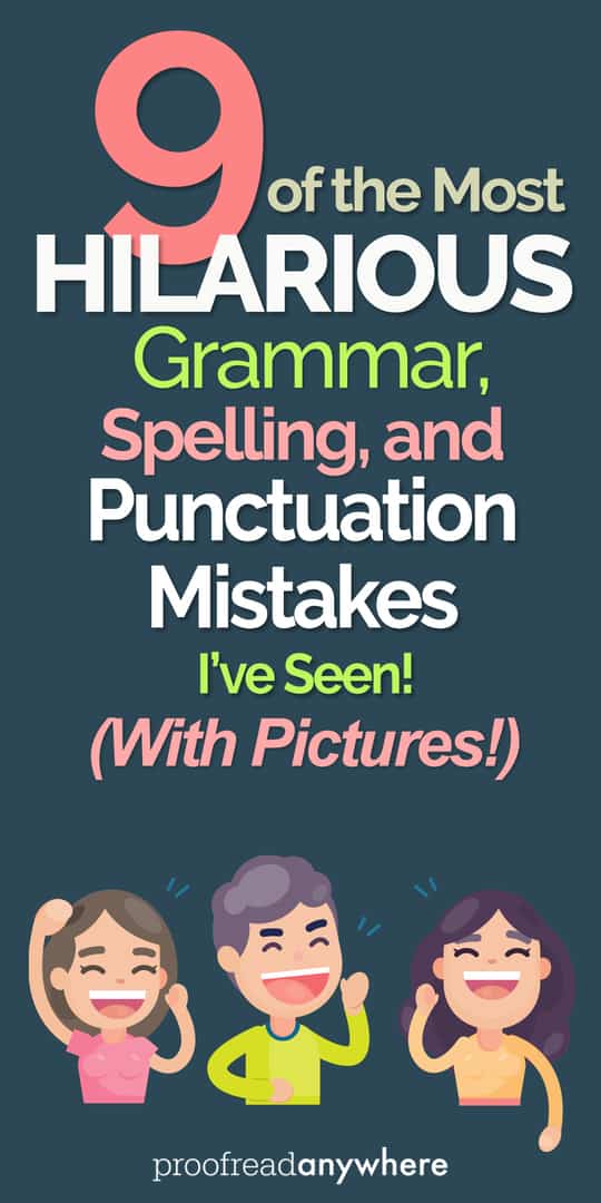 9 hilarious grammar mistakes that’ll make you chuckle (or want to tear your hair out!)