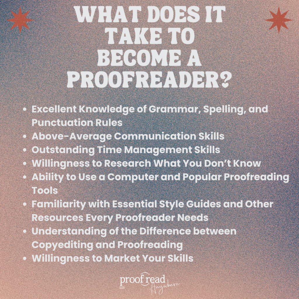 What does it take to become a proofreader? 