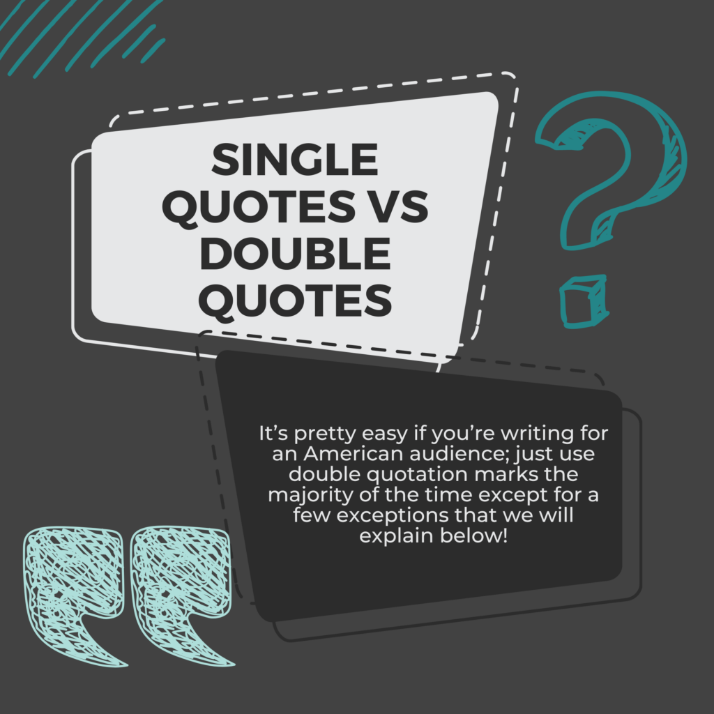 what is the difference between single and double quotation marks? 