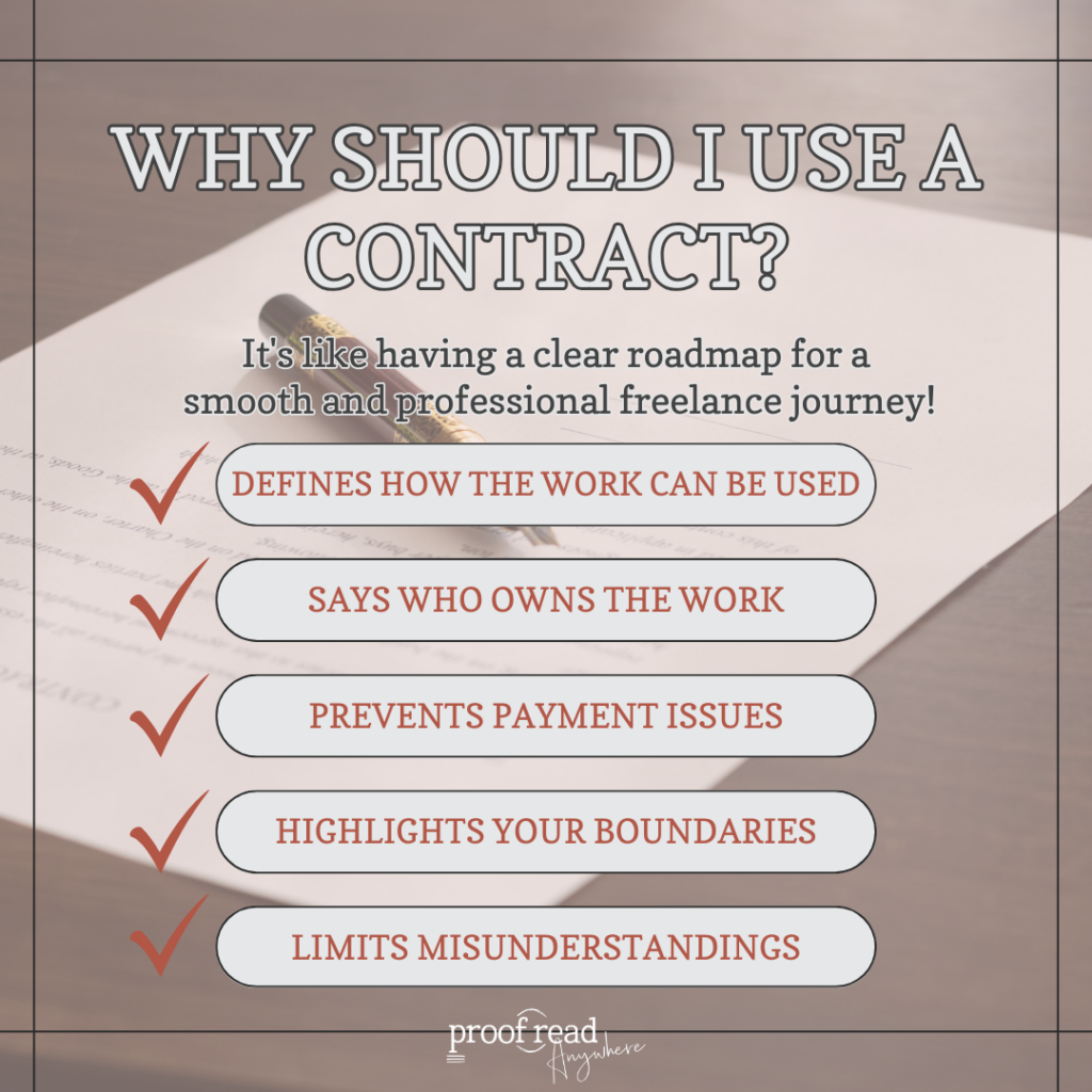 Explains why freelancers should use a contract