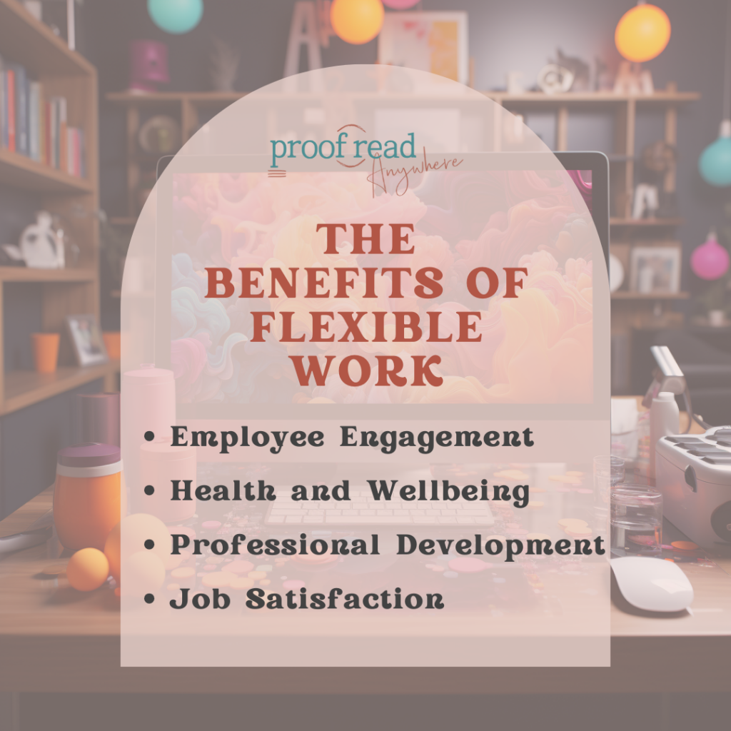 The benefits of flexible work