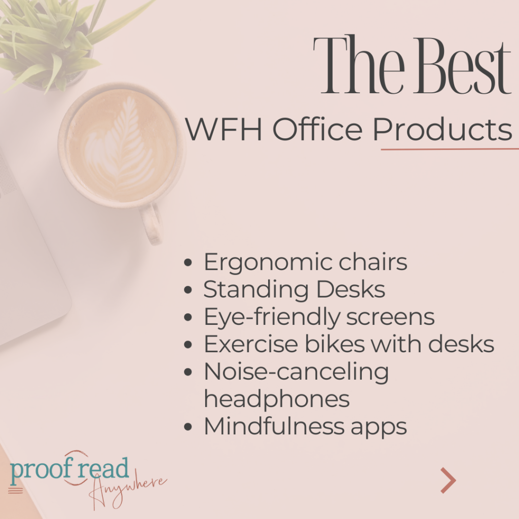 The best WFH office products